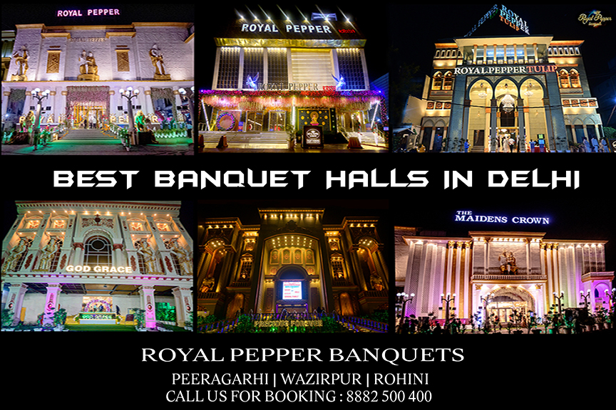 Best Banquet halls in Delhi