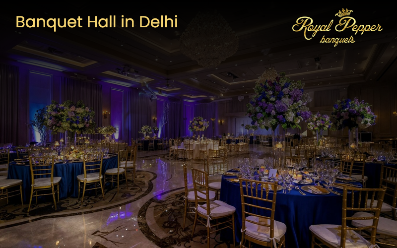 “Elegant banquet hall setup in Delhi at Royal Pepper Banquets, decorated with floral centerpieces and ambient lighting.”